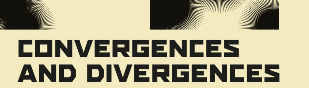 Conference: Convergences and Divergences. Modernism beyond East and West